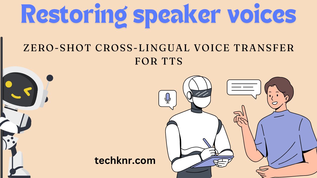 Zero-Shot Cross-Lingual Voice Transfer for TTS - A Game-Changer in Speech Synthesis