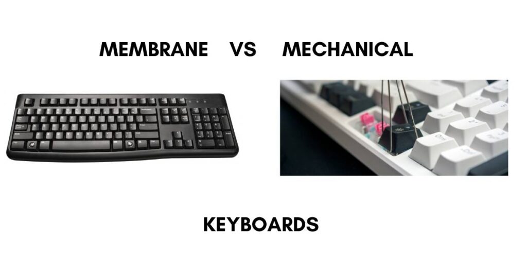 membrane vs mechanical keyboard